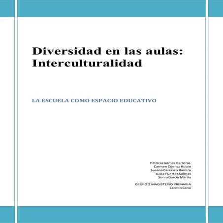 La diversidad en las aulas: Interculturalidad