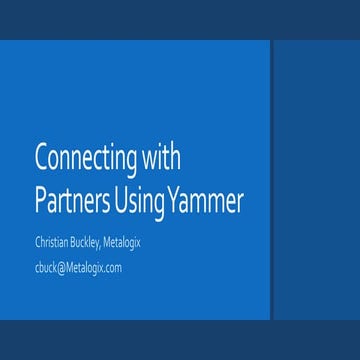 #WPC14 ES682 -- Connecting with Partners Using Yammer