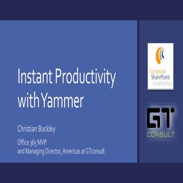 Instant Productivity with Yammer