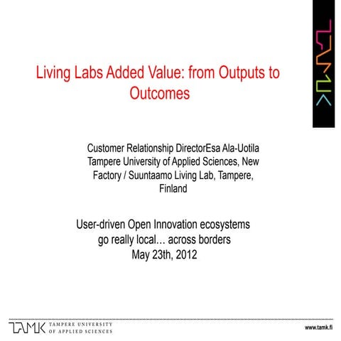 Apollon-23/05/2012-9u30- Parallell session: Living Labs added value  