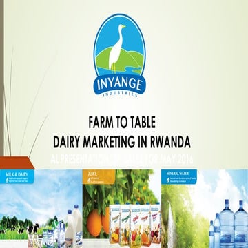 Farm to table; Dairy Marketing in Rwanda