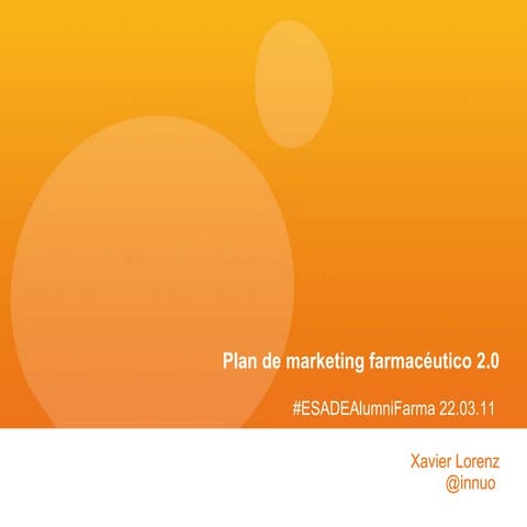 Plan de marketing farmacéutico 2.0 | PPT