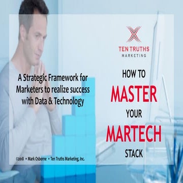 How to Master Your MarTech Stack 2018