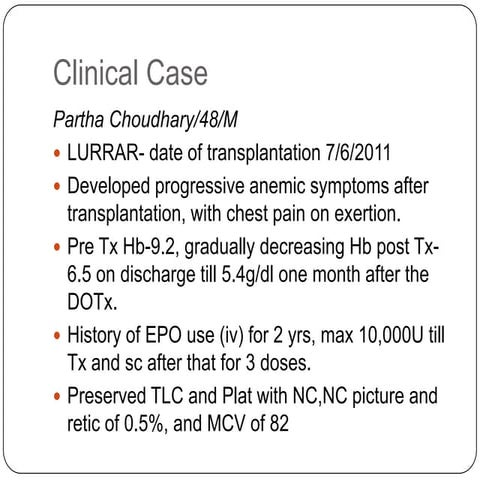 PRCA post renal transplant-a case and review