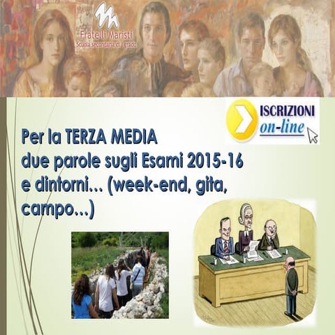 In vista degli Esami di 3 media e proposte 2016