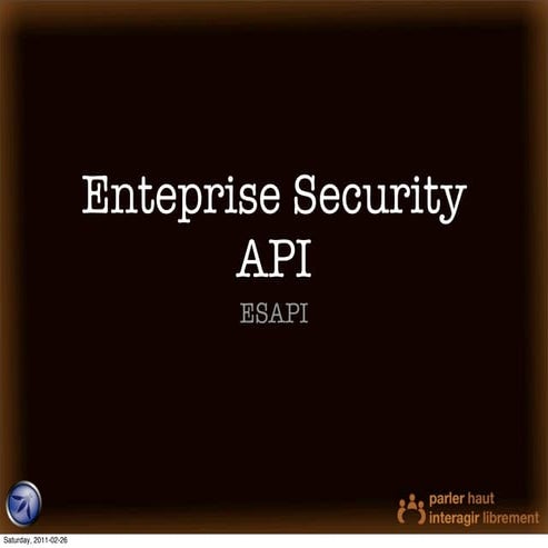 Entreprise Security API - OWASP Montreal