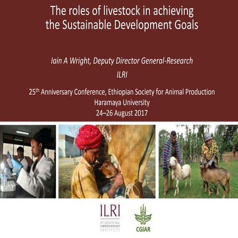 The roles of livestock in achieving the sustainable development goals