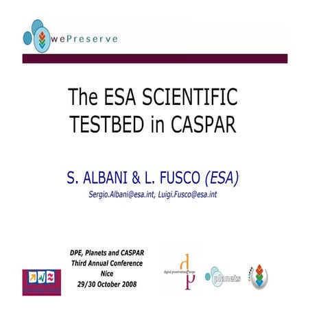Esa Scientifics  Testbed Sergio Albani