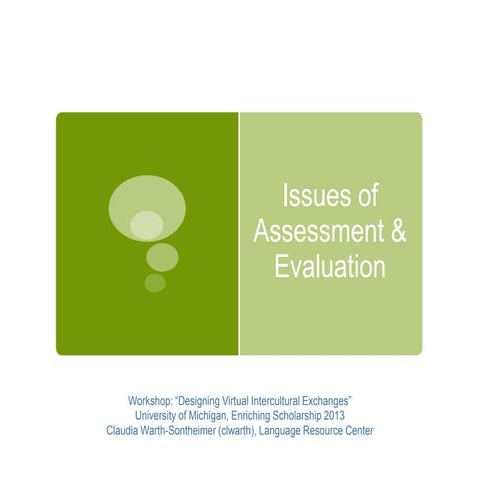 Assessing and evaluating virtual intercultural exchanges