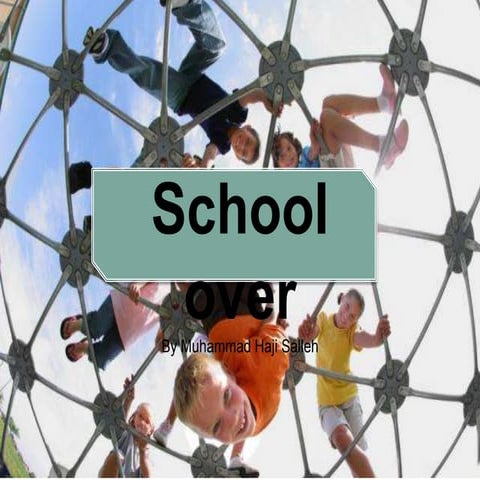 Poem - School Over