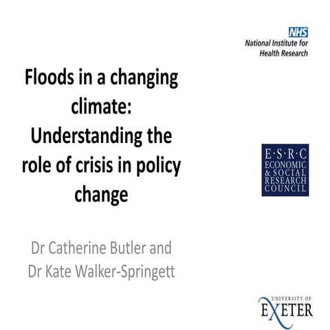 Floods in a changing climate: Understanding the role of crisis in policy change