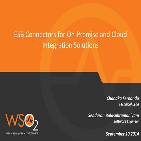 ESB Connectors for On Premise and Cloud Integration Solutions