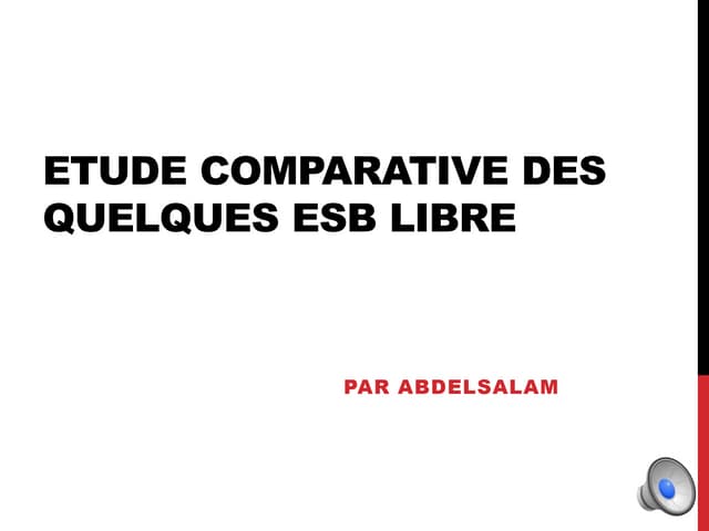 Etude comparative Open source ESB
