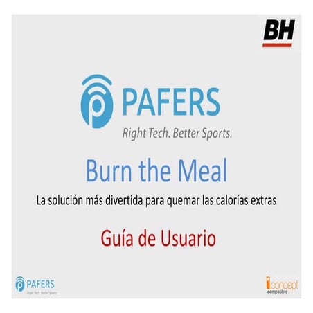 Guía de Usuario para la App Burn the Meal de i.Concept by BH Fitness