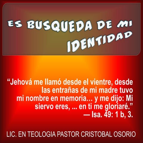 Es busqueda de mi identidad