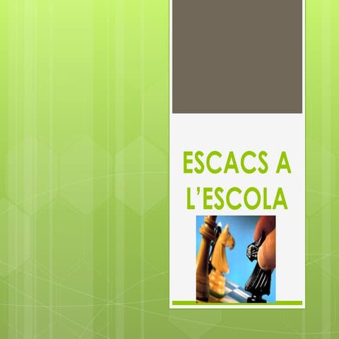 Escacs a l’escola