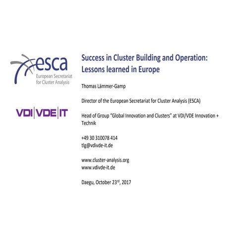 Success in Cluster Building and Operation
