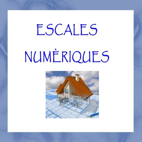 Escales numèriques