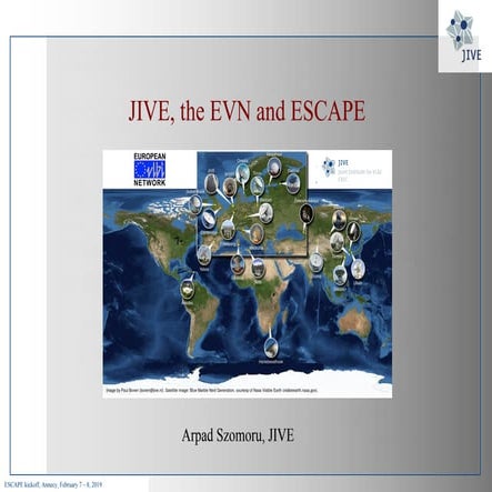 ESCAPE Kick-off meeting - JIVE, the EVN and ESCAPE (Feb 2019)