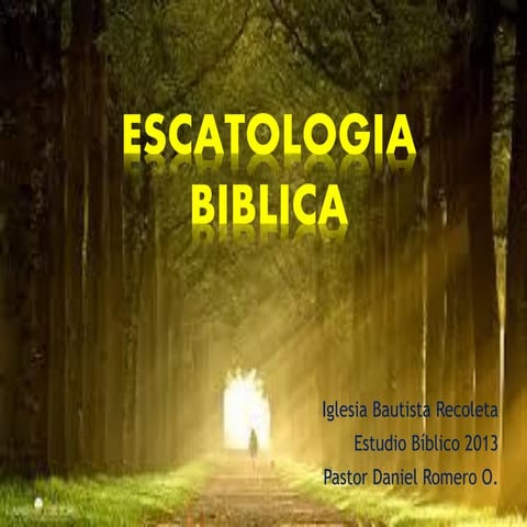 ESCATOLOGIA BIBLICA IBREC 2013.pdf