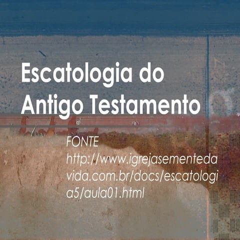 Escatologia do antigo testamento
