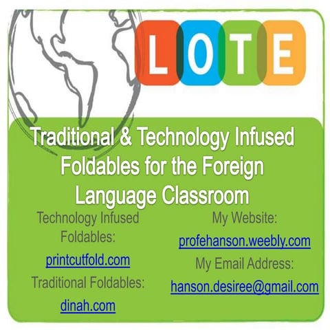 Traditional & Technology Infused Foldables for the Foreign Language Classroom...