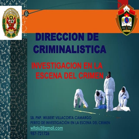 METODOLOGIA DE INVESTIGACIÓN DEL DELITO Y LA ESCENA DEL CRIMEN | PPT