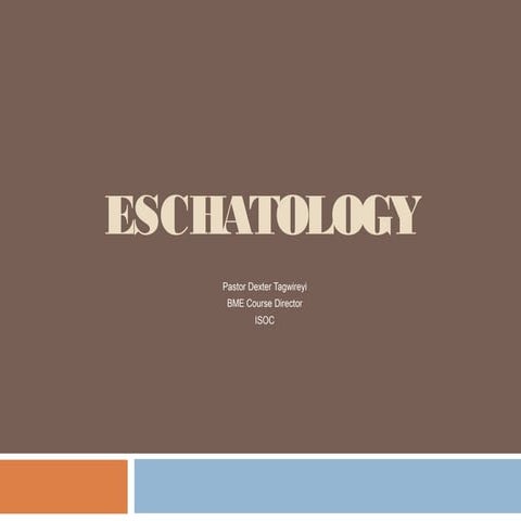 Eschatology: An Biblical Overview of the End Times