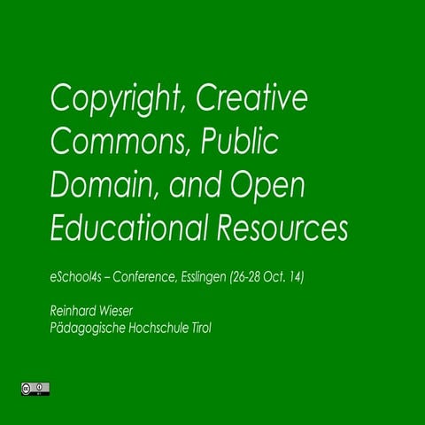 eSchool4s: presentation on copyright, creative commons, public domain, open e...