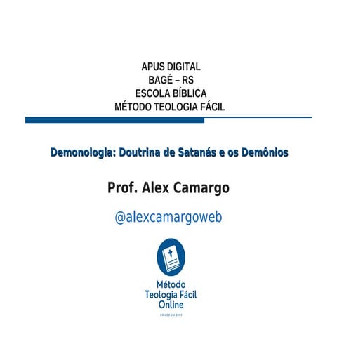 Curso Método Teologia Fácil - Demonologia (SLIDES)