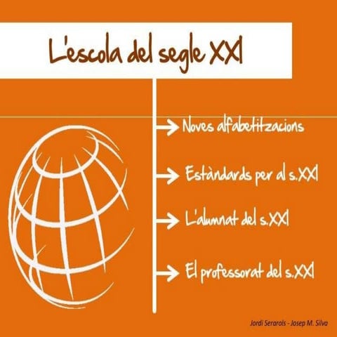 L'escola del segle XXI
