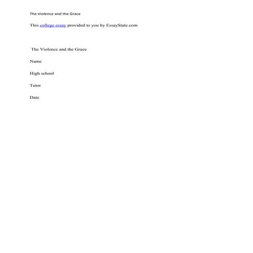 Es college essay_the violence_and_the_grace