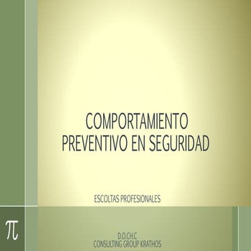 Escoltas comportamiento preventivo en seguridad