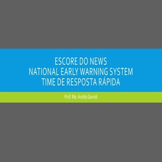 Escore NEWS - time de resposta rápida