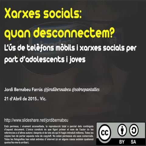 Xarxes socials: quan desconnectem?