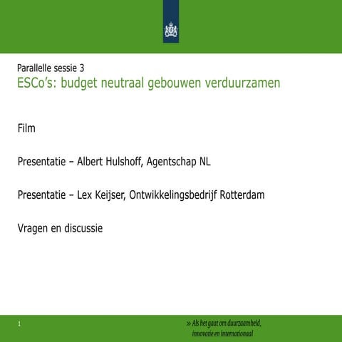 Esco's - budgetneutraal gebouwen verduurzamen