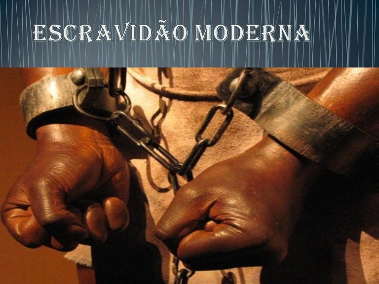 Escravidão moderna