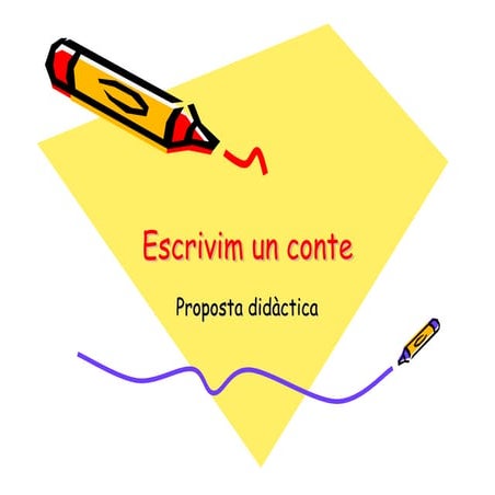 Escrivim un conte