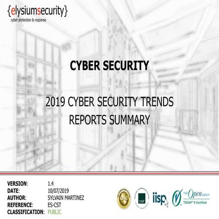 2019 CYBER SECURITY TRENDS REPORT REVIEW