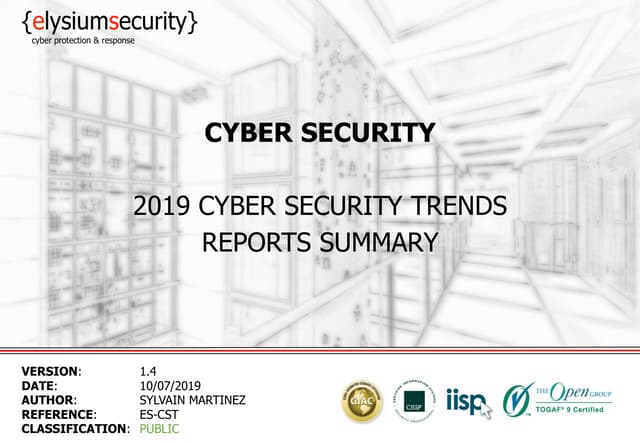 2019 CYBER SECURITY TRENDS REPORT REVIEW