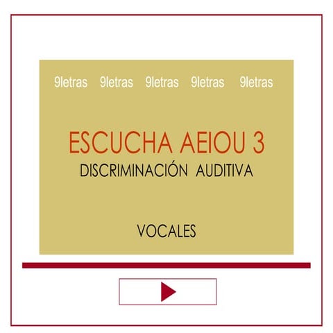 Escucha aeiou 3