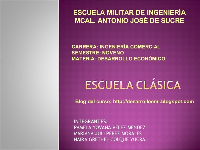 Escuela Clásica y Escuela Neoclásica
