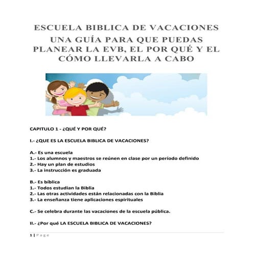 ESCUELA BIBLICA DE VACACIONES UNA GUÍA PARA QUE PUEDAS PLANEAR LA EVB, EL POR...