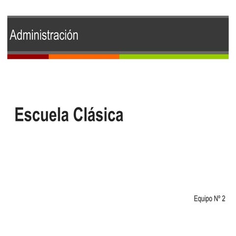 Escuela clasica