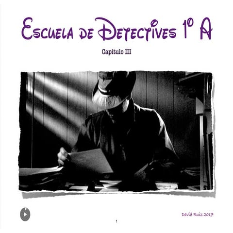 Escuela de detectives 1º A capítulo 3
