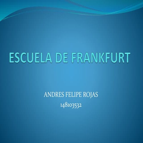Escuela de frankfurt
