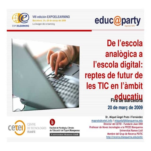 De la escuela analógica a la escuela digital: retos de futuro de las TIC en e...