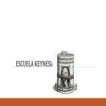 Escuela economica keynesiana.