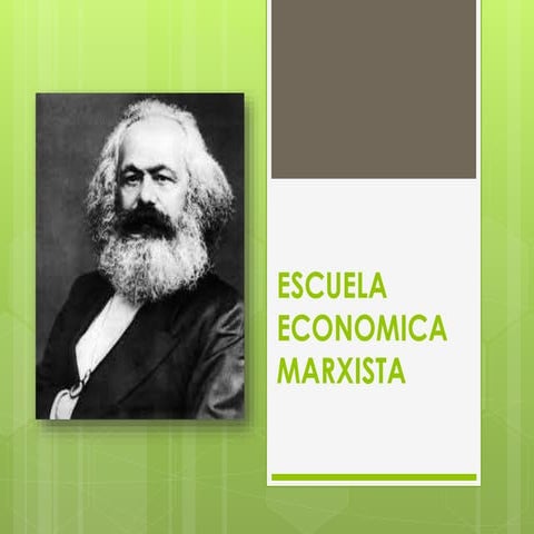 Escuela economica marxista | PPTX
