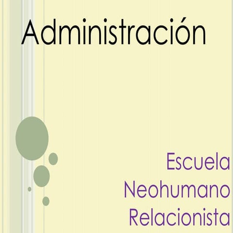 Escuela neohumano relacionista administración